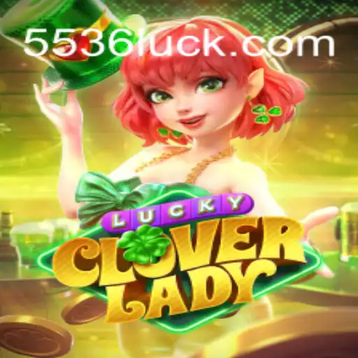 Descubra o Fascinante Mundo de LuckyCloverLady: O Novo Jogo que Conquista Multidões